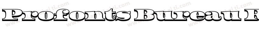 Profonts Bureau Regular字体转换